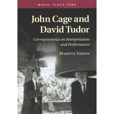 cage tudor cardew|David Tudor, PART Two: INTERPRETER OF THE .